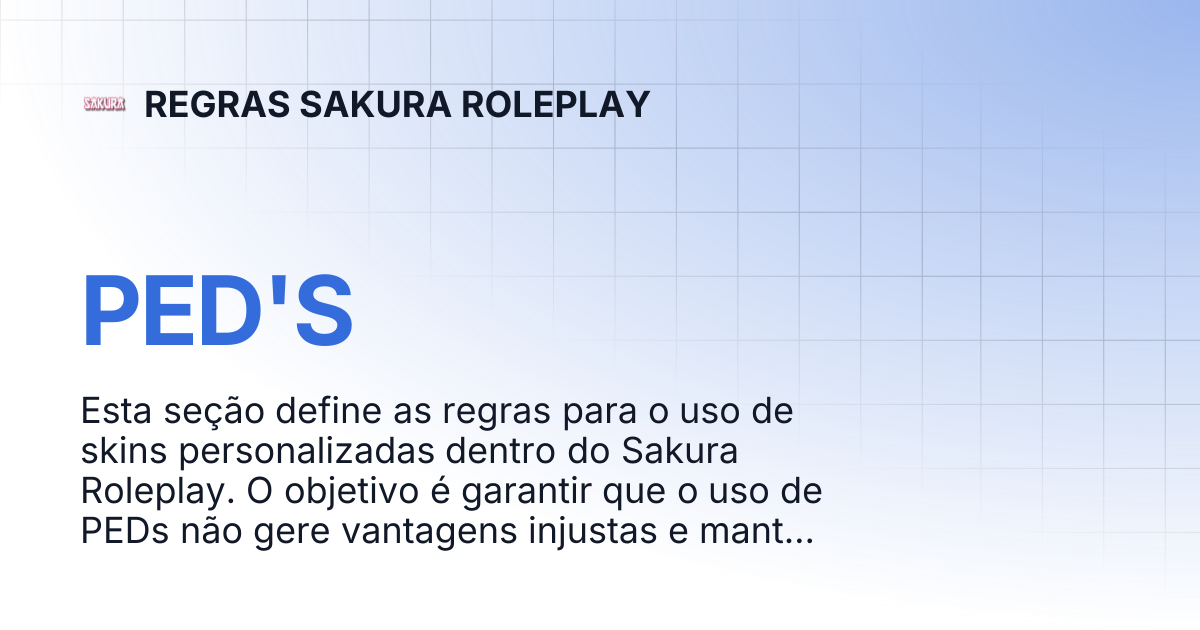 PED'S | REGRAS SAKURA ROLEPLAY